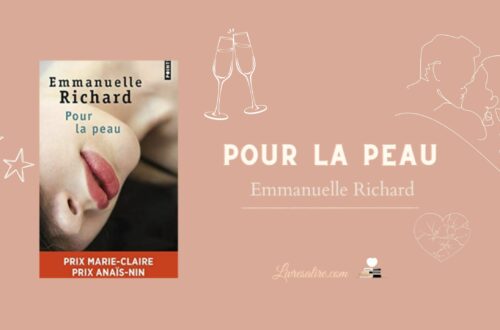 Illustration montrant la couverture du livre de Emmanuelle Richard "Pour la peau"