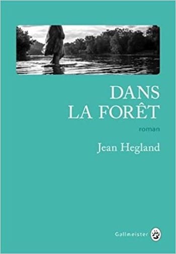 Dans-la-foret-Jean-Hegland
