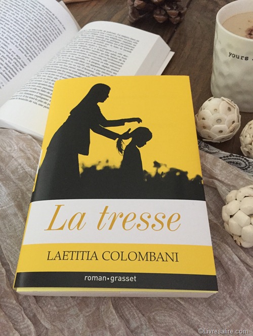La tresse - Laetitia Colombani