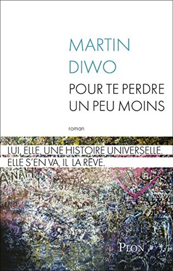 Martin-Diwo-Pour-te-perdre-un-peu-moins