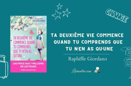 Illustration pour présenter le livre "Ta deuxième vie commence quand tu comprends que tu n'en as qu'une" de Raphaëlle Giordano"