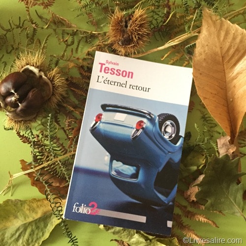 Sylvain Tesson - l'éternel retour chez Folio