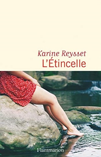 Karine Reysset - L'étincelle Karine Reysset - L'étincelle