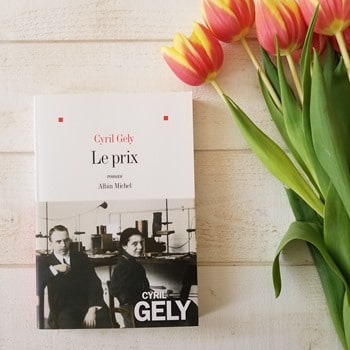 Cyril Gely - Le prix - Blog littéraire Cyril Gely - Le prix - Blog littéraire