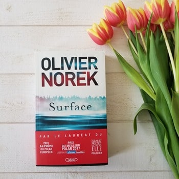 Olivier Norek - Surface - Blog littéraire Olivier Norek - Surface - Blog littéraire