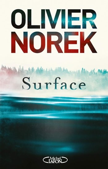 Olivier Norek - Surface