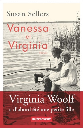 Vanessa et Virginia - Susan Sellers