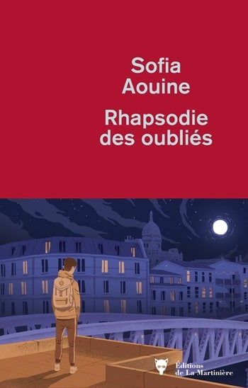 rhapsodie des oubliés - Sofia aouine rentrée littéraire rhapsodie des oubliés - Sofia aouine rentrée littéraire
