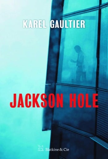Jackson Hole - Karel Gaultier