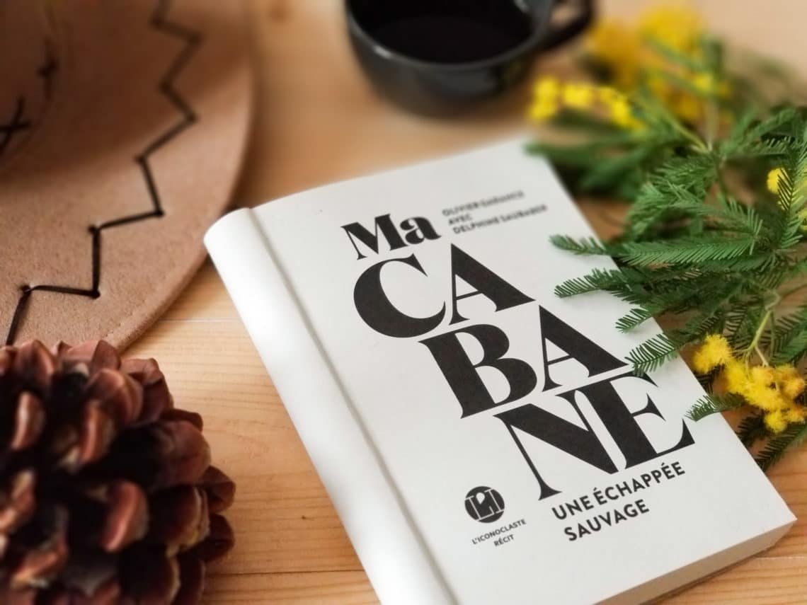 Olivier Garance - ma cabane