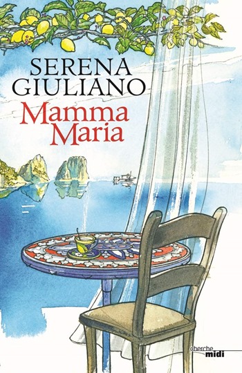Serena Giuliano - Mamma Maria Serena Giuliano - Mamma Maria