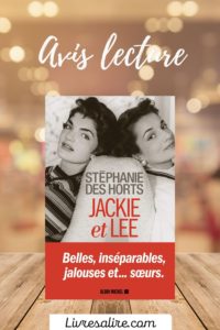 Avis lecture Stephanie des Horts - Jackie et Lee