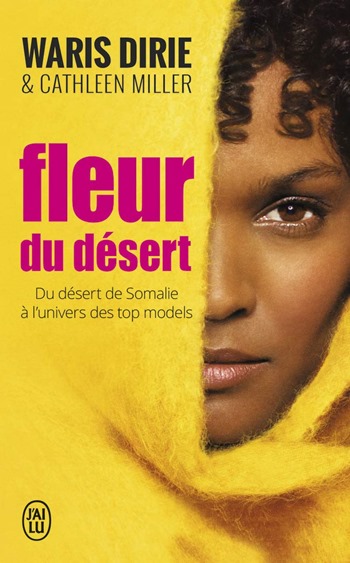 Fleur du désert - Waris Dirie Fleur du désert - Waris Dirie