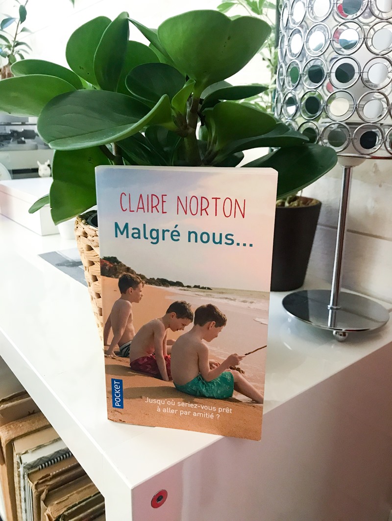 Malgré nous - claire Norton Malgré nous - claire Norton