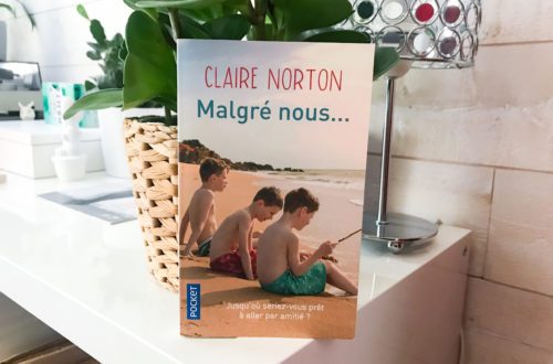 Malgré nous de claire Norton