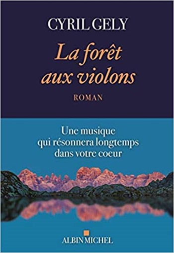 La forêt aux violons - Philippe Gely La forêt aux violons - Philippe Gely