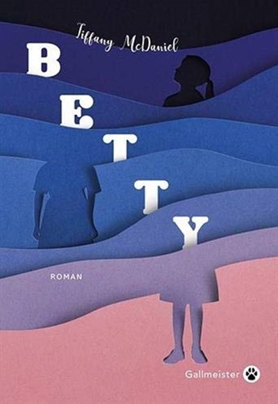 Betty - Tiffany Mc Daniel Betty - Tiffany Mc Daniel
