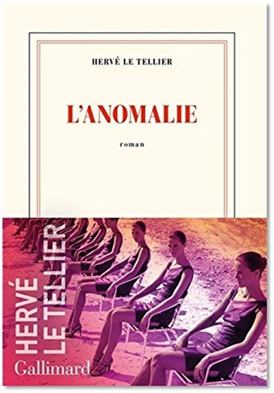 Hervé Le Tellier - L'anomalie Hervé Le Tellier - L'anomalie