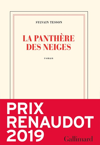 La panthère des neiges -Sylvain Tesson La panthère des neiges -Sylvain Tesson