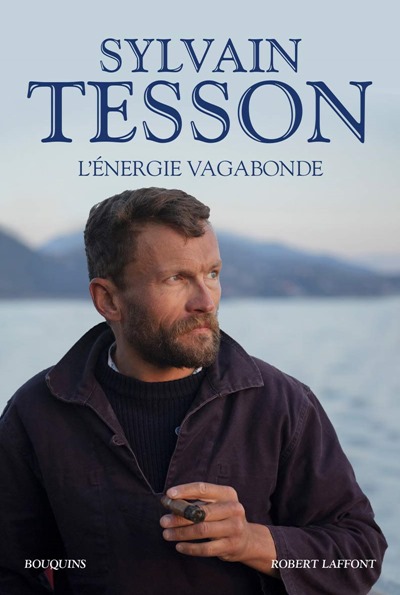 L'énergie vagabonde - Sylvain Tesson L'énergie vagabonde - Sylvain Tesson