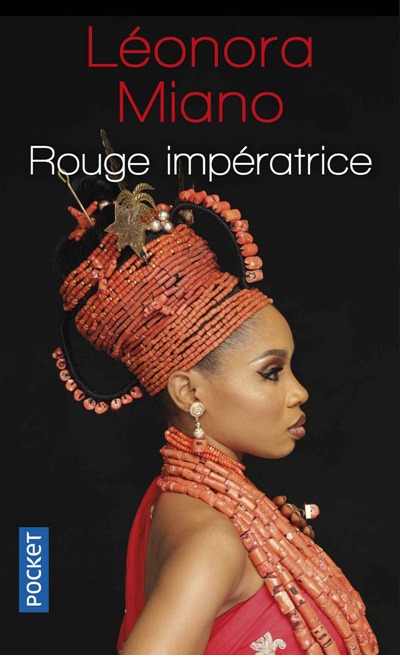 Rouge Impératrice - Léonora Miano Rouge Impératrice - Léonora Miano