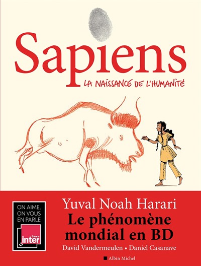 Sapiens - la naissance de l'humanité - T1 BD Sapiens - la naissance de l'humanité - T1 BD