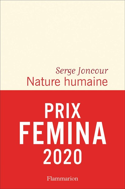Serge Joncour - Nature humaine Serge Joncour - Nature humaine
