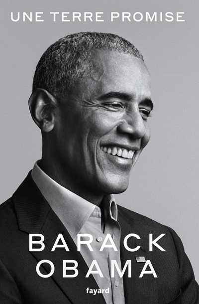 Une terre promise - Barack Obama Une terre promise - Barack Obama