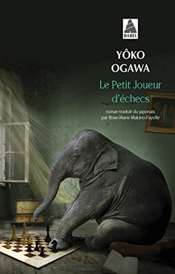le petit joueur d'échecs - Yöko Ogawa -livres sur les échecs le petit joueur d'échecs - Yöko Ogawa -livres sur les échecs