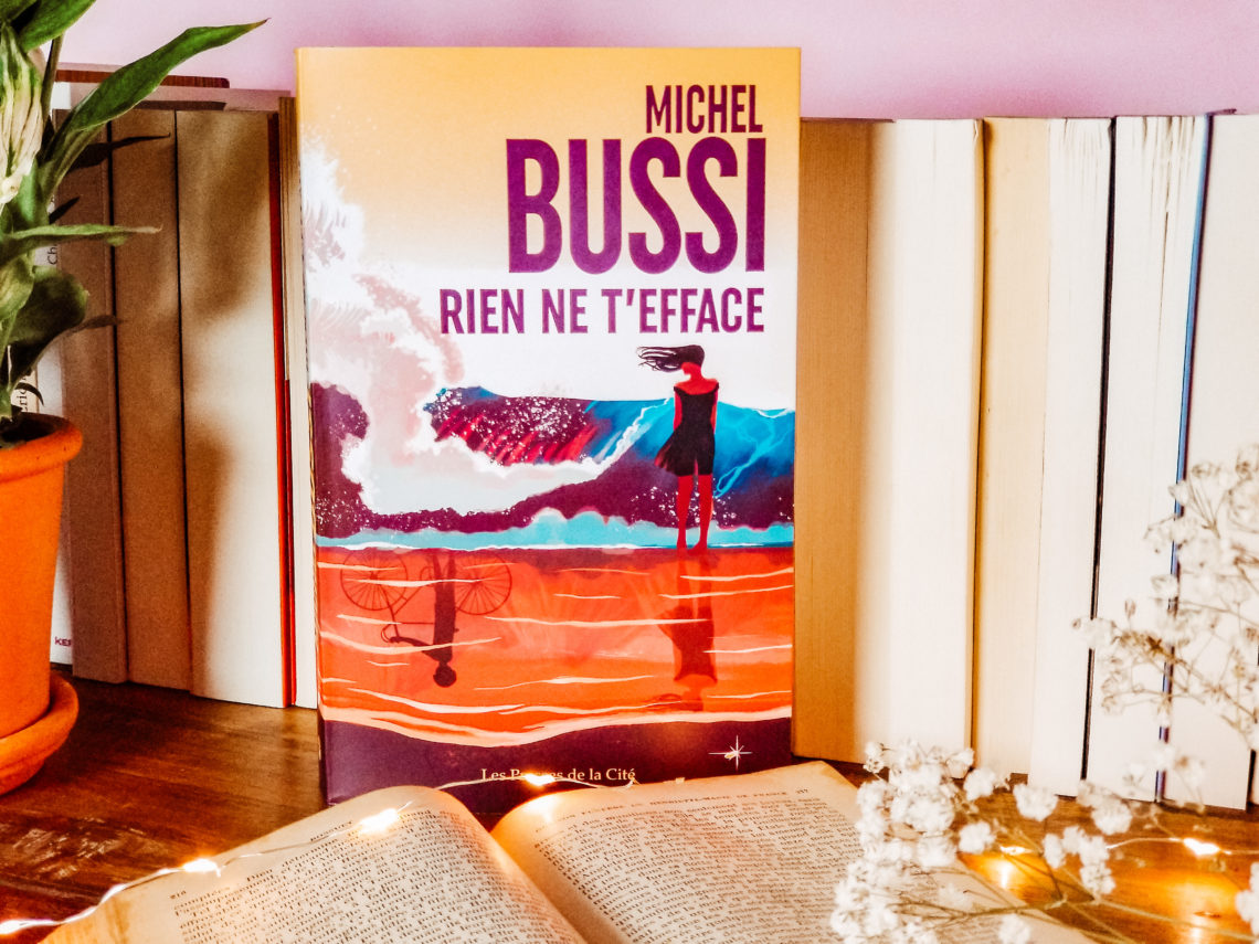 Rien ne t’efface - Michel Bussi