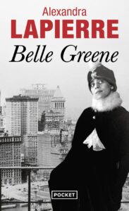 couverture de Belle Greene de Alexandra Lapierre