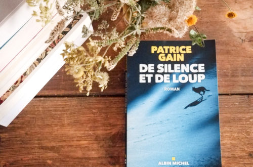 De silence et de loup - Patrice Gain