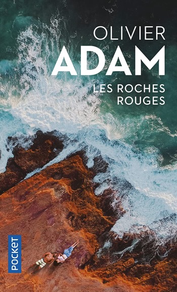 Les roches rouges - Olivier adam Les roches rouges - Olivier adam
