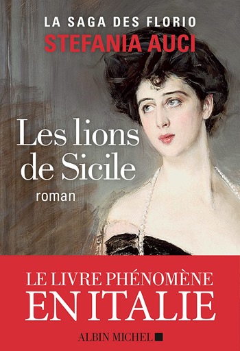 Les lions de Sicile - Stefania Auci couverture du livre Les lions de Sicile de Stefania Auci
