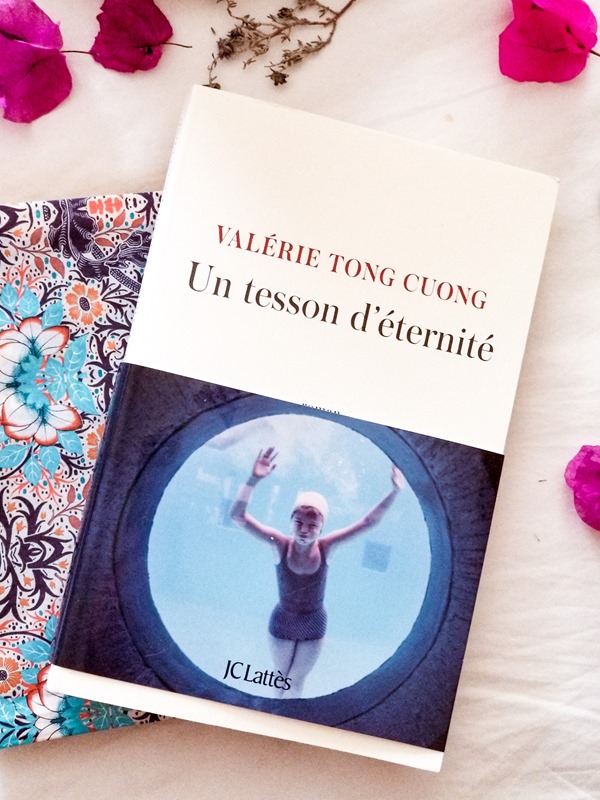 Valerie Tong Cuong - Un tesson d’éternité Valerie Tong Cuong - Un tesson d’éternité