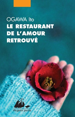 Ogawa Ito - Le restaurant de l'amour retrouvé Couverture du livre de Ogawa Ito "Le restaurant de l'amour retrouvé"