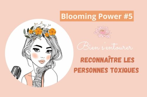 Podcast - reconnaitre les personnes toxiques