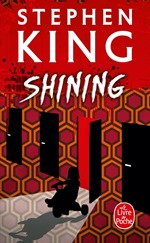 Meilleur livre de Stephen King - Shining Meilleur livre de Stephen King - Shining