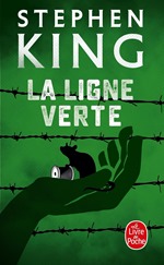 Meilleurs livres Stephen King - La ligne verte Meilleurs livres Stephen King - La ligne verte