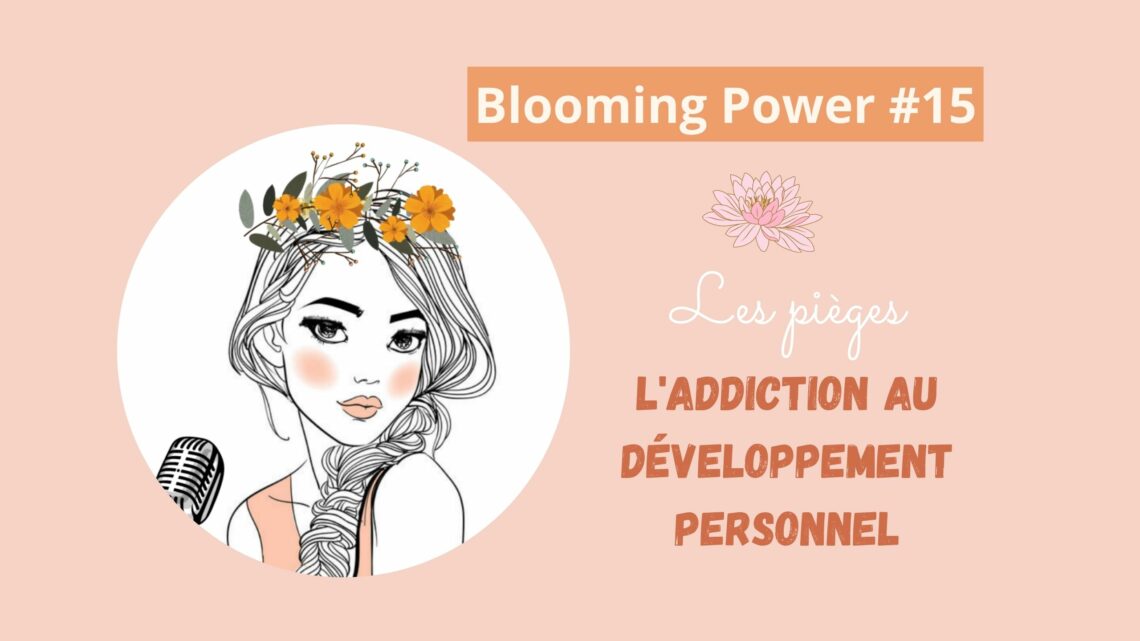 Addiction développement personnel