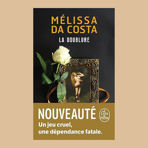 Mélissa Da Costa - La doublure - 1 Mélissa Da Costa - La doublure - 1