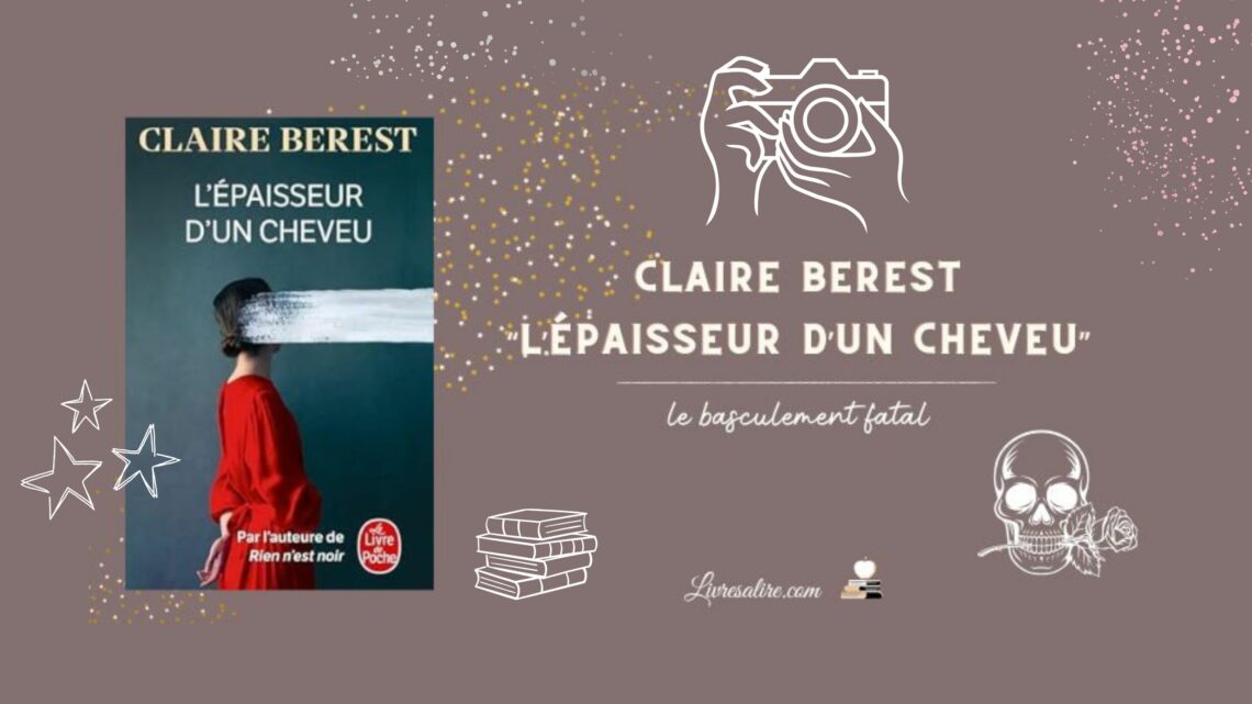 Présentation de la couverture du livre "L'épaisseur d'un cheveu" de Claire Berest sur fond gris