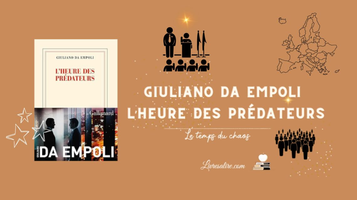 Présentation de la couverture de "L'heure des prédateurs" de Giuliano Da Empoli