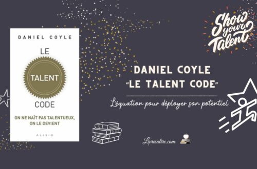 Illustration présentant la couverture du livre "Le talent code" de Daniel Coyle sur fond gris foncé