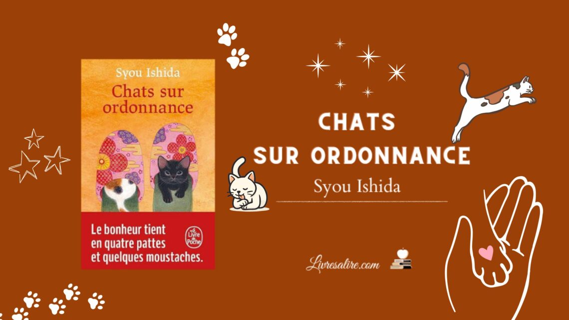Illustration pour présenter le livre "chat sur ordonnance" de Syou Ishida, autrice japonaise