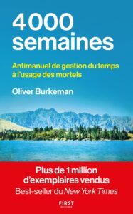 4000 semaines - Olivier Burkeman - meilleur livre à lire