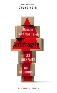 Antifragile - Nassim Nicholas Taleb - meilleur livre à lire