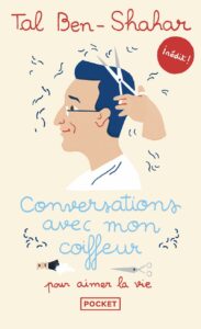 Conversations avec mon coiffeur - Tal Ben Shahar - meilleur livre à lire