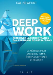 Deep work Carl Newport - meilleur livre à lire