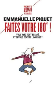 Faites votre 180° - Emmanuelle Piquet -meilleur livre à lire